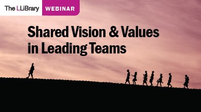 Shared Vision & Values in Leading Teams