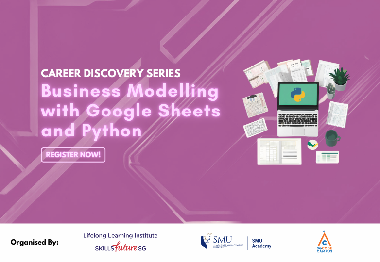 Career Discovery Series: Business Modelling with Google Sheets and Python