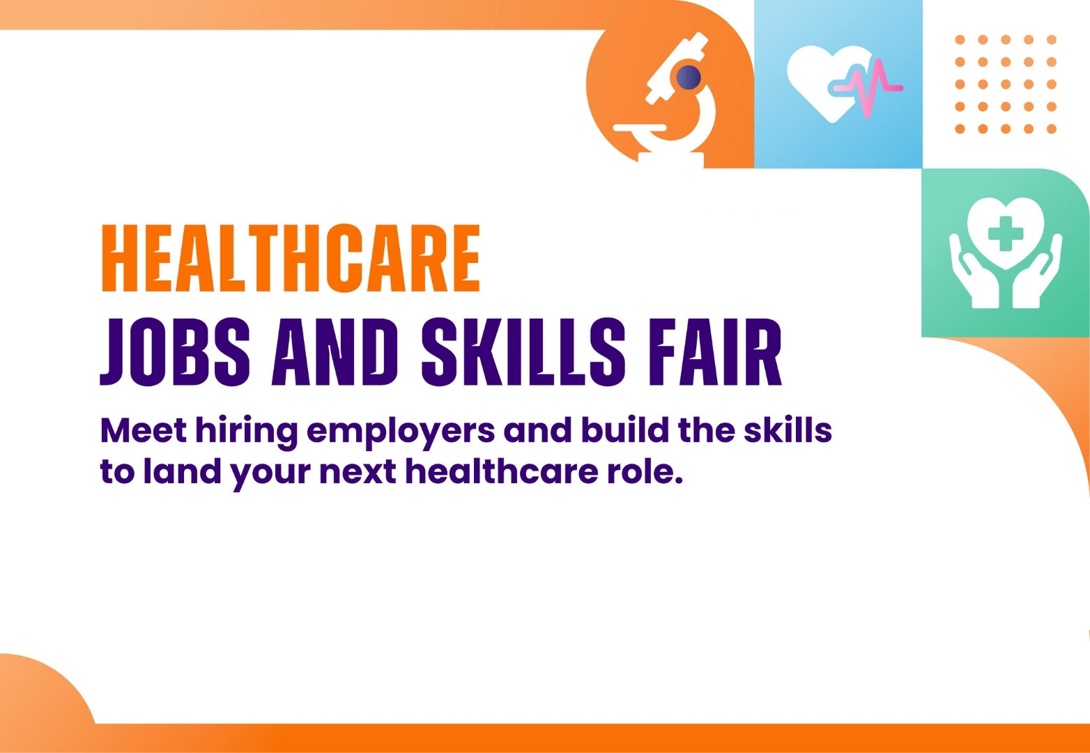 Healthcare Jobs and Skills Fair